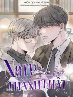 Sao NOTP Lại Thành Thật Rồi? (END)